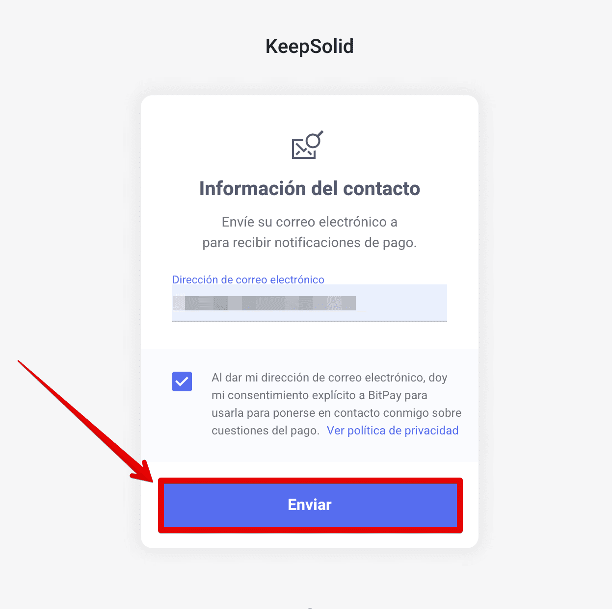 Enter your email address to receive notifications about your payment and click Submit.